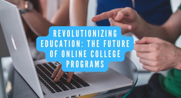 The Future Of Online College Programs | Republik Jurnal