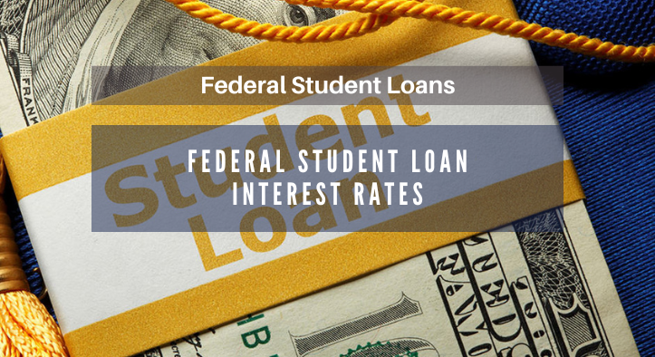 Federal Student Loan Interest Rates | Republik Jurnal