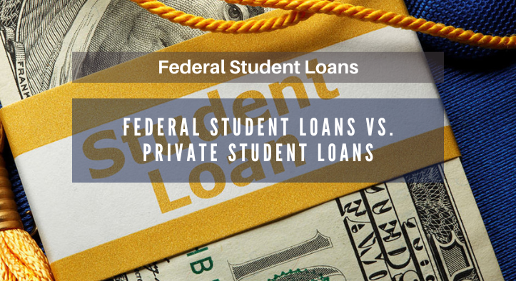 Federal Student Loans Vs. Private Student Loans | Republik Jurnal